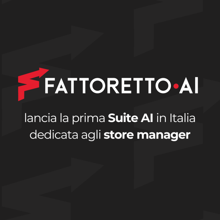 Fattoretto Agency lancia la prima Suite AI italiana dedicata agli store manager